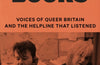The Log Books: Voices of Queer Britain and the Helpline that Listened by Tash Walker & Adam Zmith