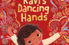 Ravi's Dancing Hands by Sumana Seeboruth