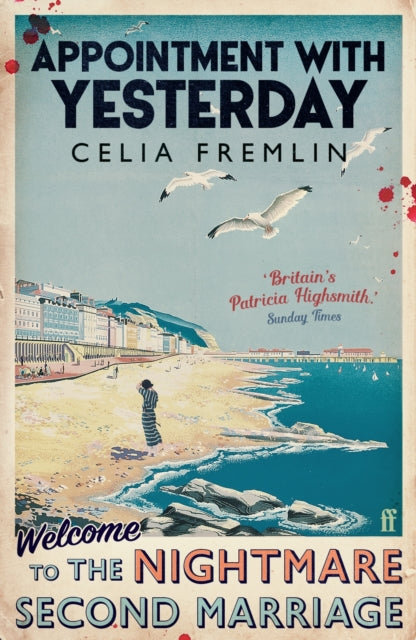 Appointment with Yesterday by Celia Fremlin