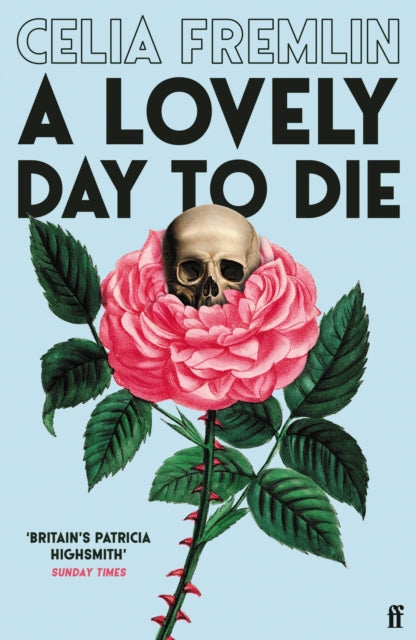 A Lovely Day to Die by Celia Fremlin