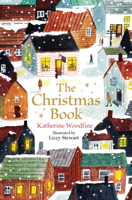 The Christmas Book by Katherine Woodfine