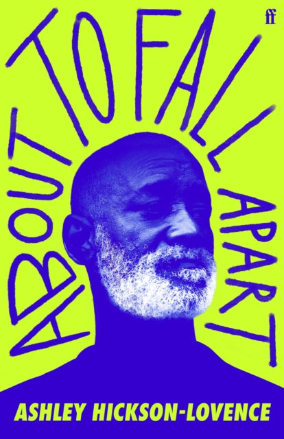 About to Fall Apart by Ashley Hickson-Lovence