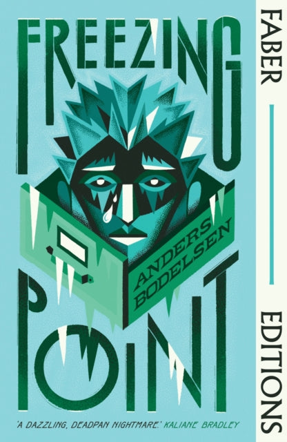 Freezing Point (Faber Editions): introduced by Sophie Mackintosh by Anders Bodelsen