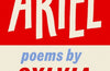 Ariel by Sylvia Plath (PRE-ORDER)