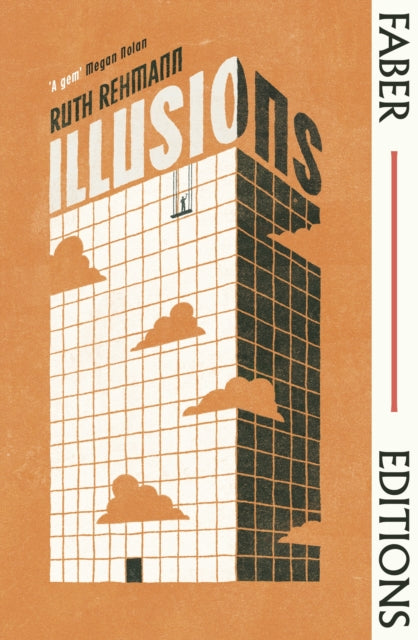 Illusions (Faber Editions) by Ruth Rehmann