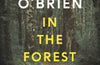 In the Forest by Edna O'Brien