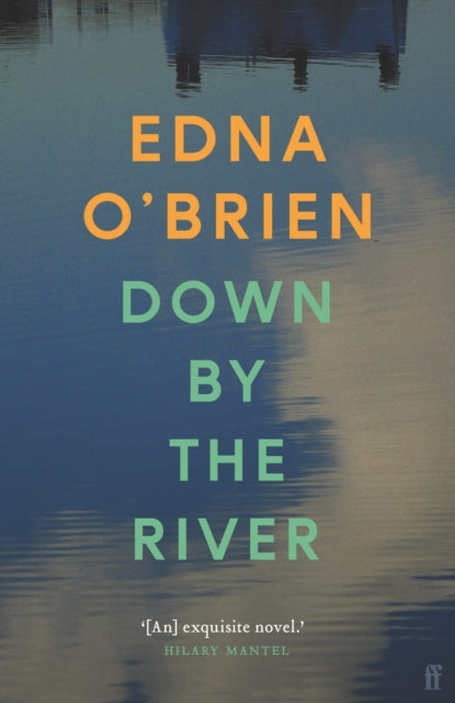 Down By The River by Edna O'Brien