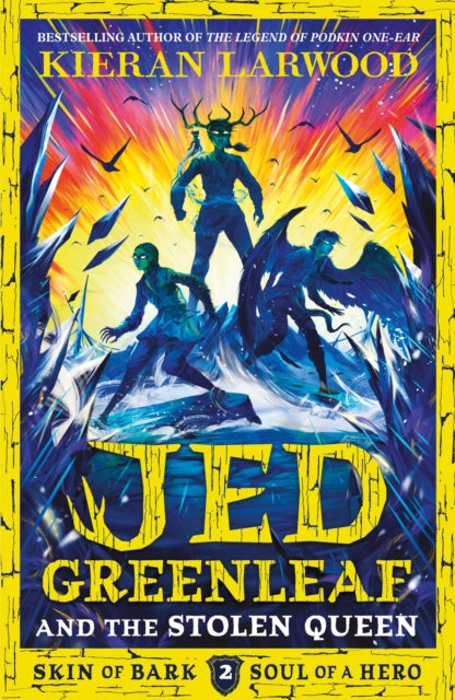 Jed Greenleaf and the Stolen Queen by Kieran Larwood