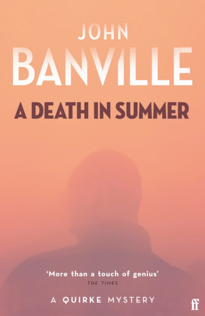 A Death in Summer by John Banville