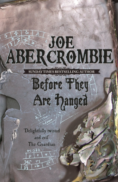 Before They Are Hanged: Book Two by Joe Abercrombie