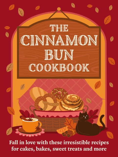 The Cinnamon Bun Cookbook (PRE-ORDER)