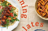 Spinning Plates: Easy Dinners with Simple Substitutions for Busy Families by Anna Stanford (PRE-ORDER)