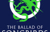 The Ballad of Songbirds and Snakes by Suzanne Collins