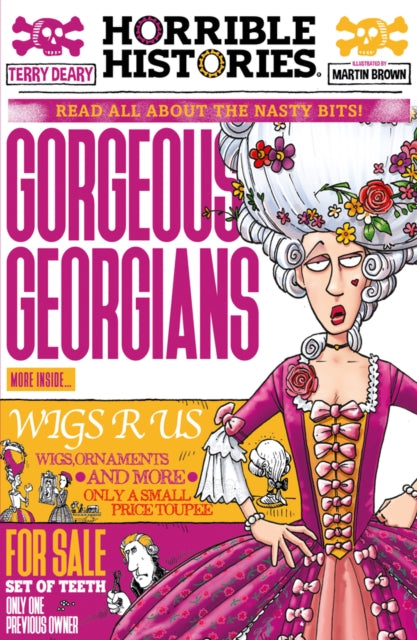 Gorgeous Georgians (newspaper edition) by Terry Deary
