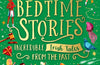 Bedtime Stories: Incredible Irish Tales from the Past by Rachel Pierce