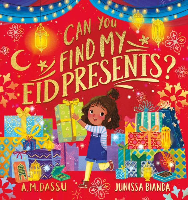 Can You Find My Eid Presents? by A.M. Dassu
