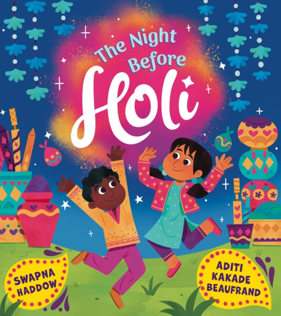 The Night Before Holi by Swapna Haddow