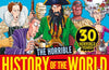 Horrible History of the World (newspaper edition) by Terry Deary