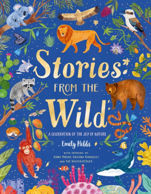 Stories From the Wild by Emily Hibbs (PRE-ORDER)