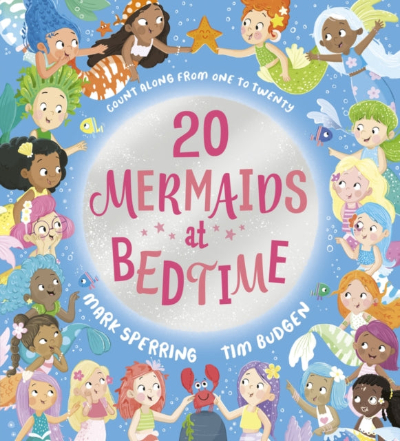 Twenty Mermaids at Bedtime by Mark Sperring