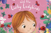 Betsy Buglove and the Lucky Ladybirds by Catherine Jacob
