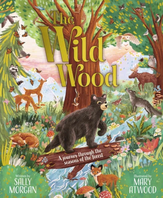 The Wild Wood by Sally Morgan