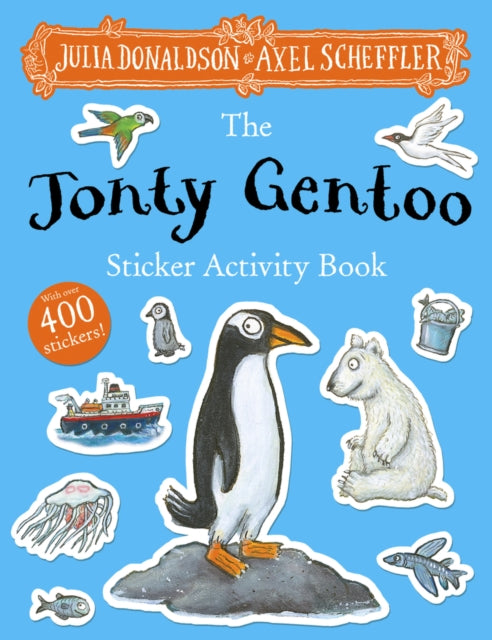 Jonty Gentoo Sticker Activity Book by Julia Donaldson