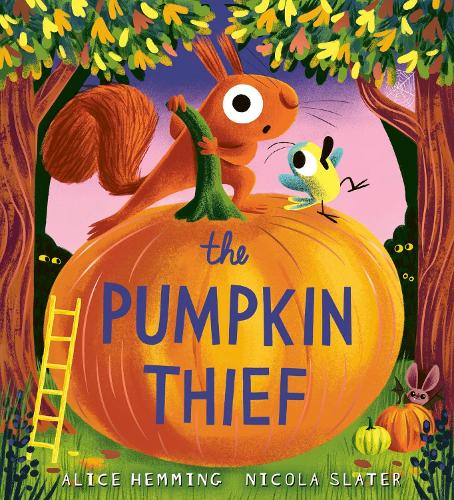 The Pumpkin Thief by Alice Hemming