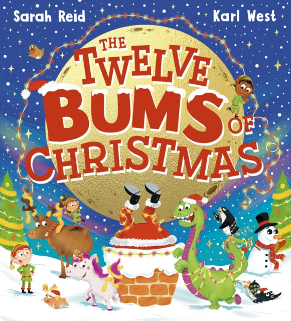 The Twelve Bums of Christmas by Sarah Reid