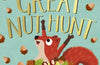The Great Nut Hunt by Karl Newson (PRE-ORDER)