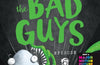 The Bad Guys 6 Colour Edition: Alien vs Bad Guys by Aaron Blabey