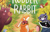 Robber Rabbit by Lucy Rowland