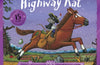 The Highway Rat: 15th Anniversary Edition by Julia Donaldson