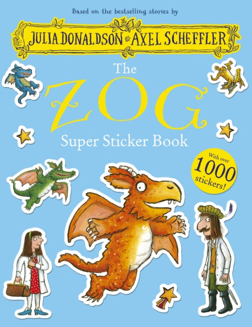 The Zog Super Sticker Book by Julia Donaldson