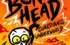 Bone Head: Guardian of the Underworld by Jamie Gregory