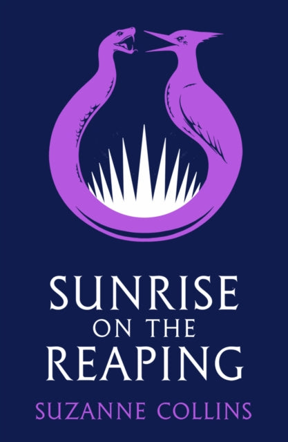 Sunrise on the Reaping by Suzanne Collins