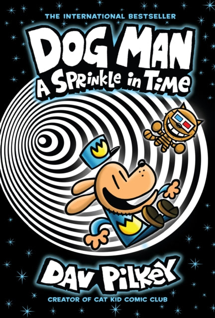Dog Man 15: A Sprinkle in Time by Dav Pilkey