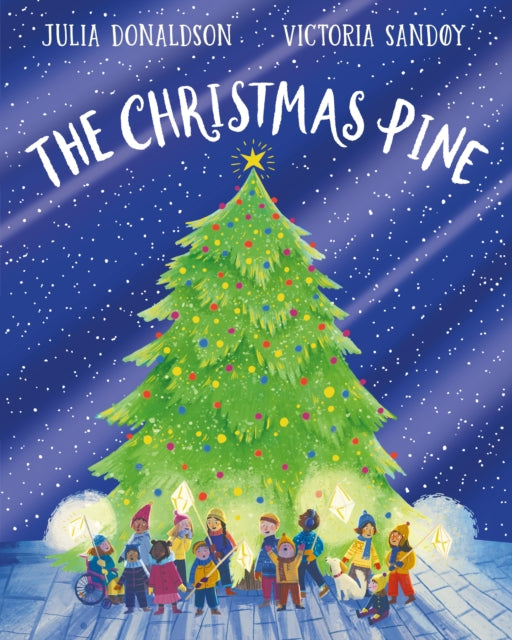 The Christmas Pine 5th Anniversary Edition by Julia Donaldson