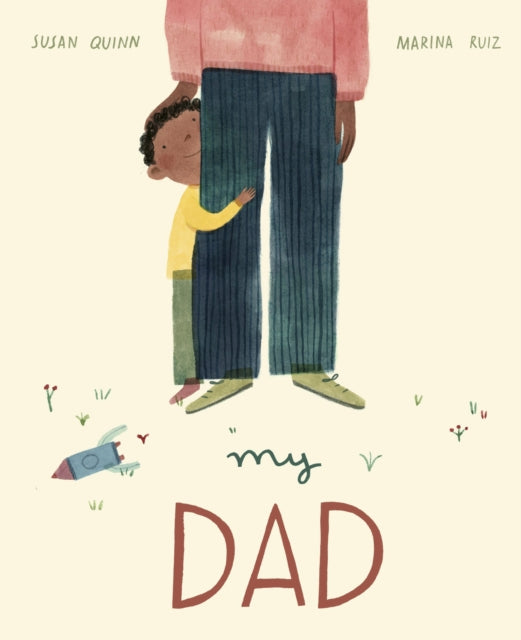 My Dad by Susan Quinn
