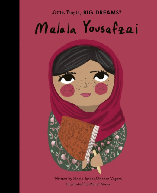 Malala Yousafzai  by Maria Isabel Sanchez Vegara
