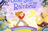 The Other Side of the Rainbow by Beatrice Blue (PRE-ORDER)