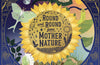 Round and Round Goes Mother Nature: 48 Stories of Life Cycles Around the World by Gabby Dawnay