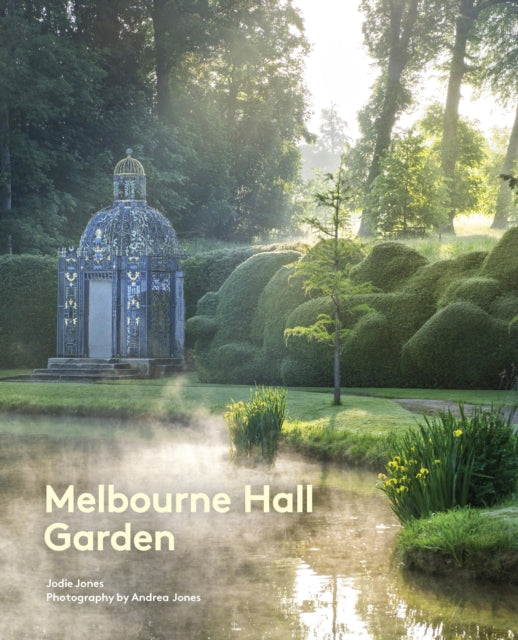 Melbourne Hall Garden by Jodie Jones (PRE-ORDER)