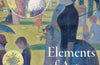 Elements of Art: Ten Ways to Decode the Masterpieces by Susie Hodge