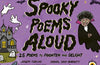 Spooky Poems Aloud: 25 Poems to Frighten and Delight by Joseph Coelho (PRE-ORDER)