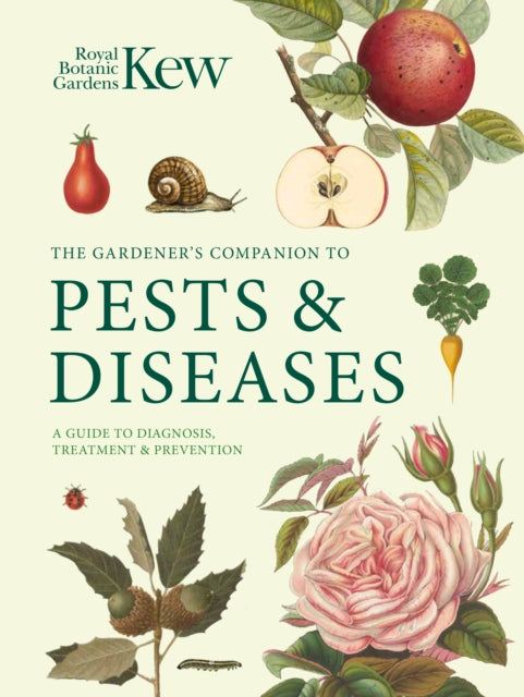 Gardener's Companion to Pests and Diseases: A Guide to Diagnosis, Treatment & Prevention (PRE-ORDER)
