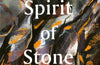 The Spirit of Stone by Wyl Menmuir