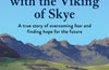 Swimming with the Viking of Skye by Richard Waters
