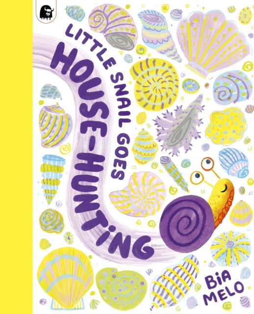 Little Snail Goes House-Hunting by Bia Melo (PRE-ORDER)