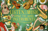 Listen to the Music: The Instruments: A world of magical melodies - Press the Notes to Listen to a World of Music by Mary Richards